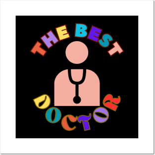 The Best Doctor Medical Clinical Keyworker Appreciaition Posters and Art